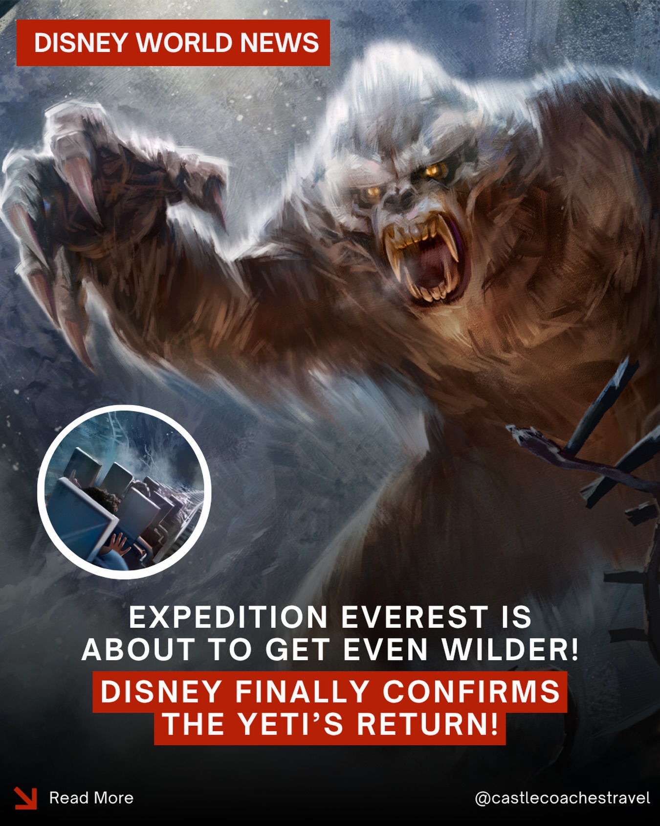 🚨 The Yeti Is FINALLY Coming Back to Life! 🏔️🐾

One of the biggest Disney Parks announcements from D23 2026 is one that Disney fans have been waiting nearly 20 years to hear…

The legendary Yeti Audio-Animatronic inside Expedition Everest is officially coming back to life! 🎉

Since shortly after the attraction opened, the massive Yeti has remained mostly stationary, earning the famous nickname “Disco Yeti.” Disney has now confirmed the attraction will once again feature the Yeti as Imagineers originally intended, restoring one of Animal Kingdom’s most iconic moments.

While a refurbishment timeline has not yet been announced, this is exciting news for Disney fans and another reason to start planning your next Walt Disney World vacation!

✨ Reach out to a Castle Coaches Travel agent today to get your next Walt Disney World vacation booked—we’d love to help make your Disney adventure unforgettable!

#CastleCoachesTravel #WaltDisneyWorld #ExpeditionEverest #D23 #disneyvacationplanning