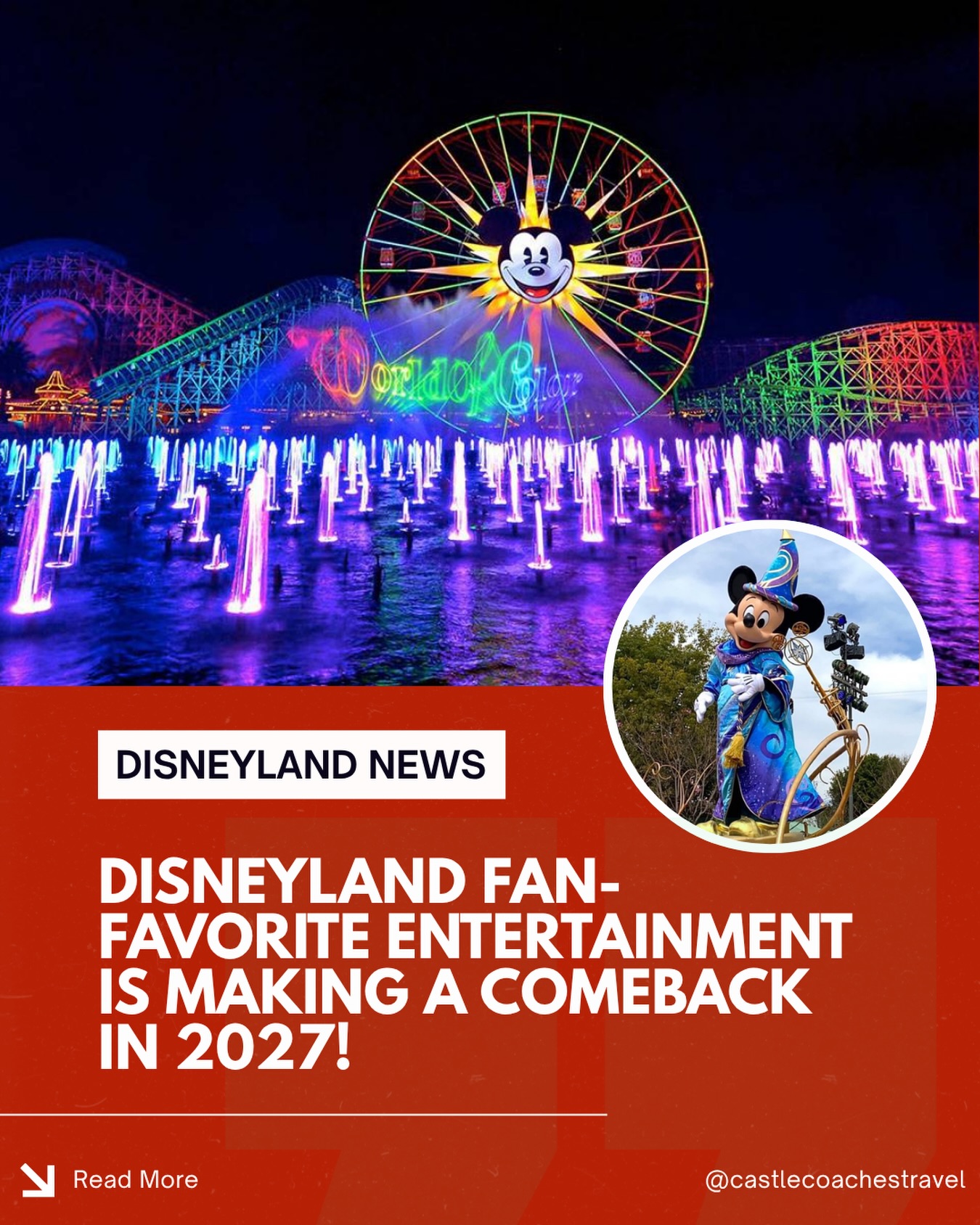 🚨 Disneyland Fan Favorites Are Making a Comeback in 2027! ✨

Disney just gave Disneyland fans three more reasons to start planning a 2027 vacation!

Here’s what’s returning to the Disneyland Resort:

🎆 Remember… Dreams Come True returns in February 2027 with enhanced projection effects on Sleeping Beauty Castle, Main Street, U.S.A., “it’s a small world,” and Rivers of America. Fireworks will be offered on select evenings.

🌈 The original World of Color is making its return to Disney California Adventure with a refreshed presentation featuring unforgettable moments from Disney and Pixar favorites like The Little Mermaid, The Lion King, Finding Nemo, and Toy Story.

✨ Magic Happens marches back into Disneyland Park in Summer 2027, bringing back its incredible floats, dazzling costumes, unforgettable music, and beloved characters from classics like Cinderella, The Sword in the Stone, and Coco.

If you’ve been waiting for the perfect time to visit Disneyland… 2027 is shaping up to be something special!

As a concierge travel agency specializing in Disney destinations, Castle Coaches Travel is here to help with every step of your vacation—from choosing the perfect resort and tickets to personalized planning, dining, Lightning Lane strategies, and more.

👇🏻 If you could only watch ONE of these returning shows, which would it be?

#disneylandresort #disneylandanaheim #disneylandvacation #d23 #disneynews